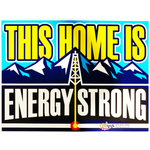 Energy Strong Yard Sign
